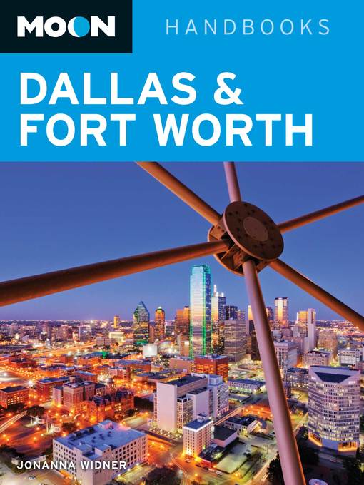 Title details for Moon Dallas & Fort Worth by Jonanna Widner - Available